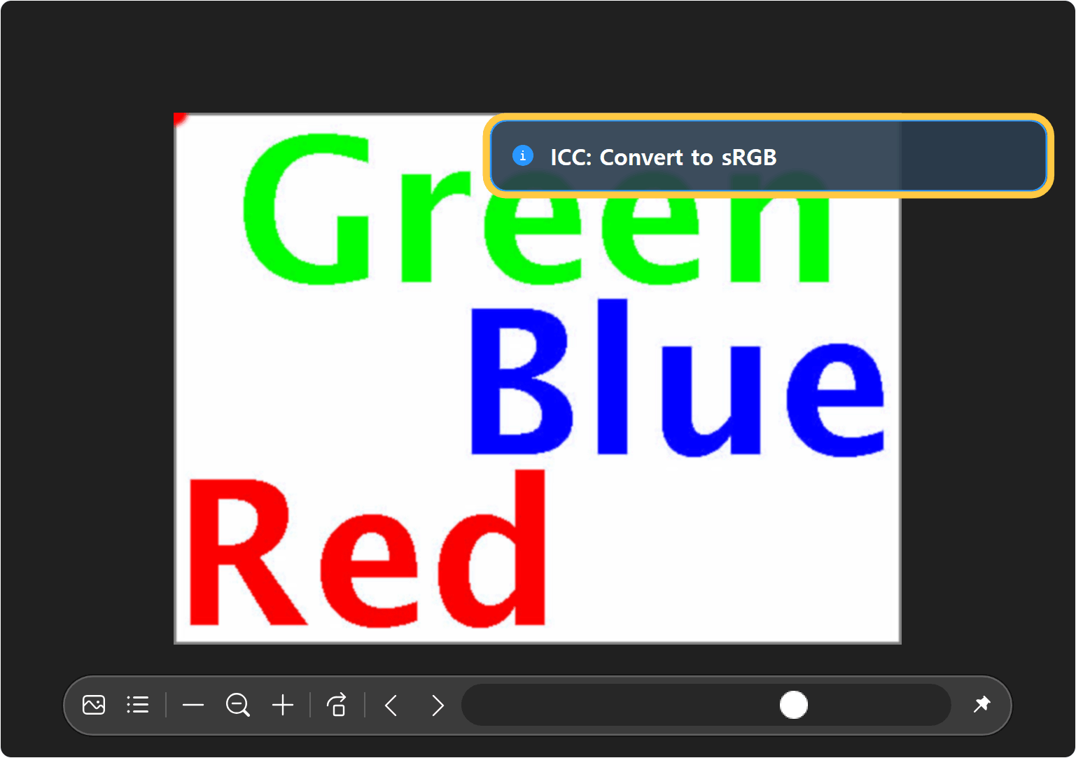 Test image and on-screen message with Convert to sRGB