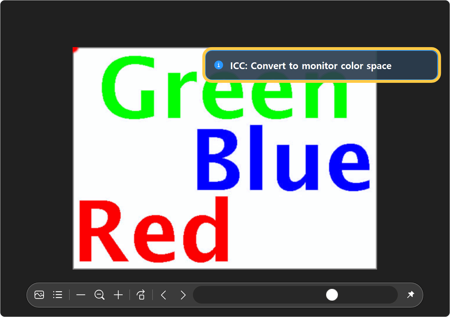 Test image and on-screen message with Convert to monitor color space